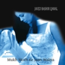 Mukh Morh Ke Jaan Waliya CD