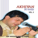 Akhiyan De Hanju (Vol. 2) CD
