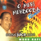 O Meri Mehbooba Remix CD