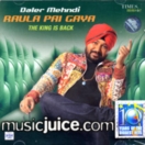 Raula Pai Gaya (The King Is Back) CD