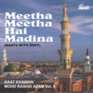 Meetha Meetha Hai Madina (Vol.6) CD