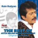 The Best Of Atta Ullah Khan (Balo Batiyan) Vol. 113 CD