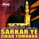 Sarkar Ye Zikar Tumhara (Vol. 2) CD