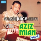 Greatest Hits Of Aziz Mian( Vol. 2) CD