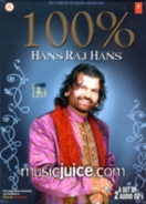 100% Hans Raj Hans (2 CDs)