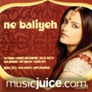 Ne Baliyeh CD