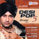 Desi pop 5 (Over Budget) CD