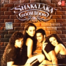 Shaka Laka Boom Boom CD