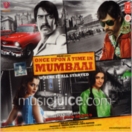Once Upon A Time In Mumbaai CD