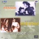 Pyaasa & Sahib Bibi Aur Ghulam CD