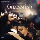 Guzaarish CD