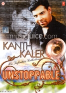 Unstoppable Kanth Kaler - 2 CD Set