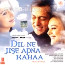 Dil Ne Jise Apna Kahaa CD