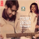 Main Aisa Hi Hoon CD