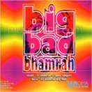 Big Bad Bhamrah CD