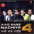 Aao Sare Nachiye 4 CD