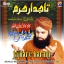 Tajdar-e-Haram CD