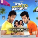 Kyaa Super Kool Hain Hum CD