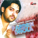 Pardesi Dhola CD