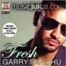 Fresh (Garry Sandhu) CD