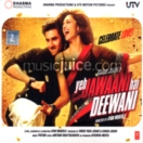 Yeh Jawaani Hai Deewani CD