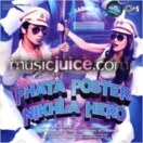 Phata Poster Nikhla Hero CD