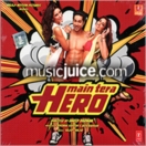 Main Tera Hero CD