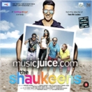 The Shaukeens CD