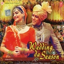 Wedding Da Season (2 CD Set)