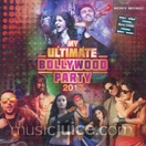 My Ultimate Bollywood Party 2017 (2 CDs)